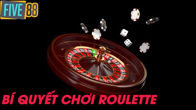 Bí quyết chơi roulette pro